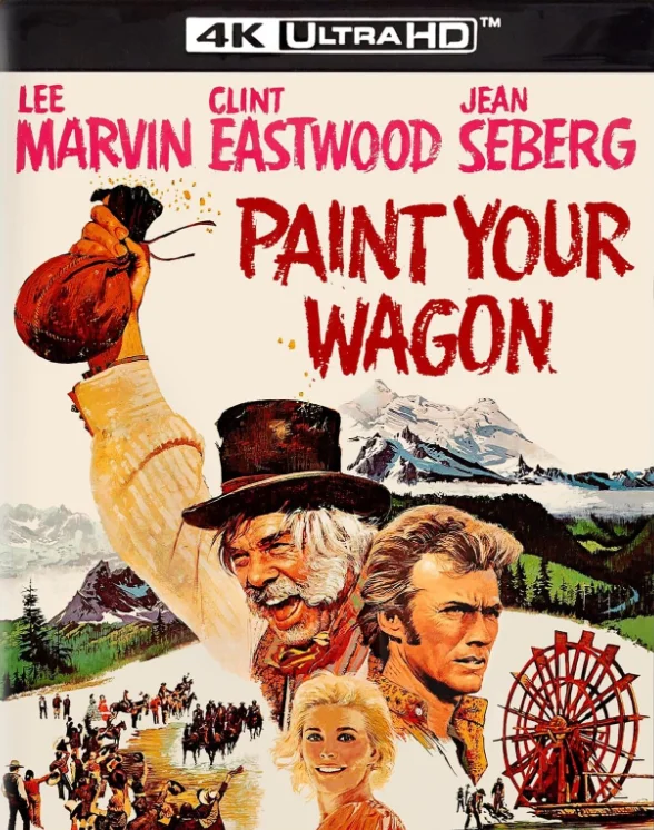 Paint Your Wagon 4K 1969 poster