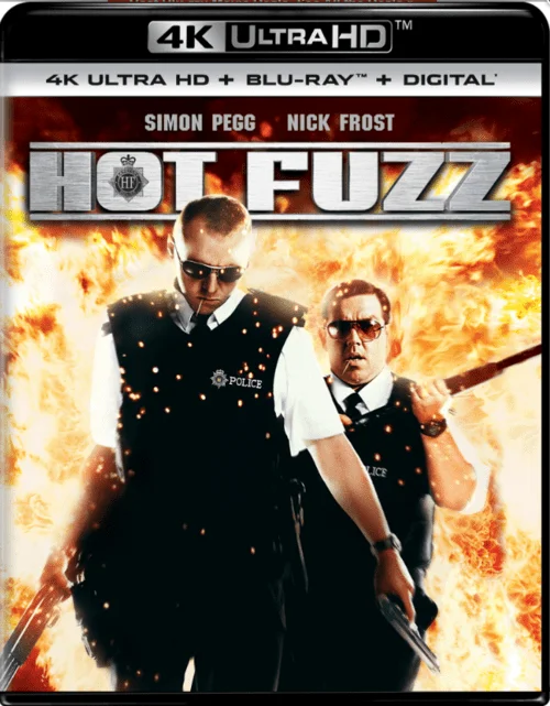 Hot Fuzz 4K 2007 poster