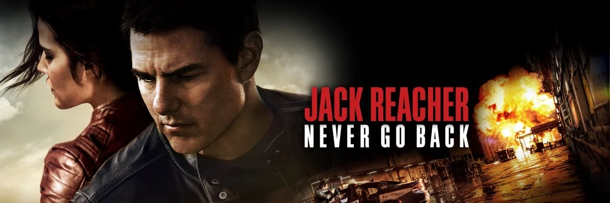 Jack Reacher: Never Go Back 4K 2016 big poster