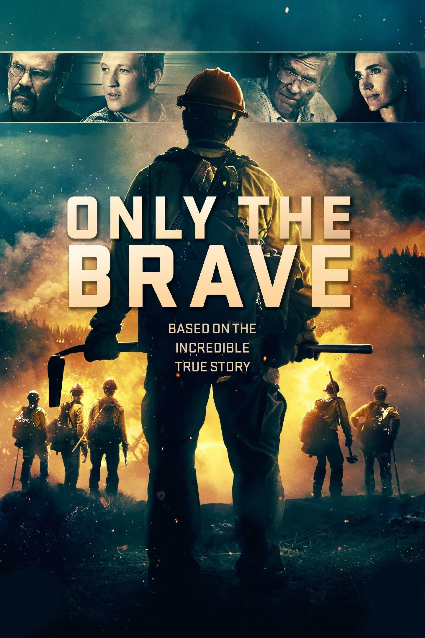 Only the Brave 4K 2017 poster