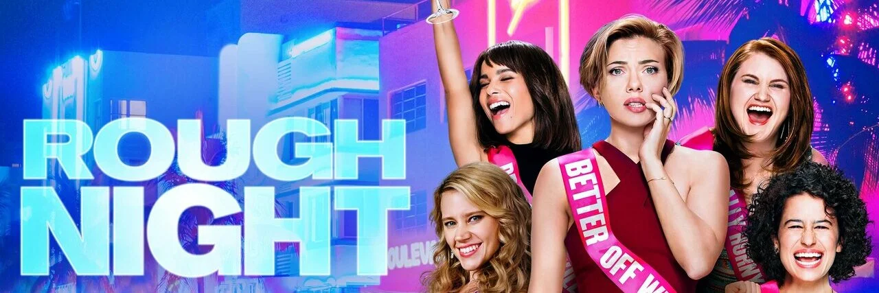 Rough Night 4K 2017 big poster