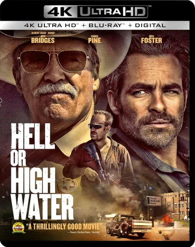 Hell or High Water 4K 2016 poster