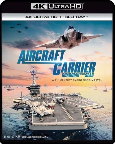 Aircraft Carrier: Guardian of the Seas 4K 2016 poster