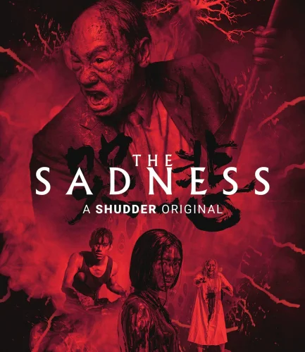 The Sadness 4K CHINESE 2021 poster