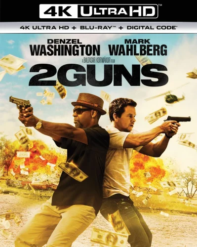 2 Guns 4K 2013 poster