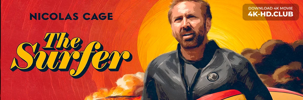 The Surfer 4K 2024 big poster