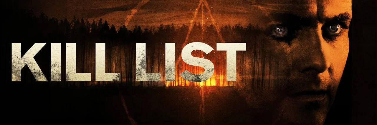 Kill List 4K 2011 big poster