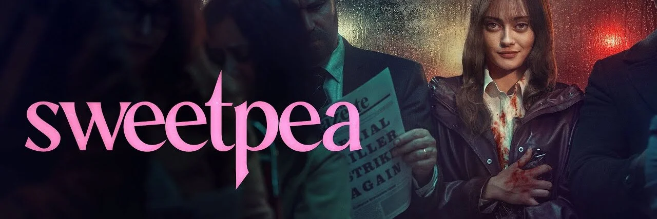 Sweetpea 4K S01 2024 big poster