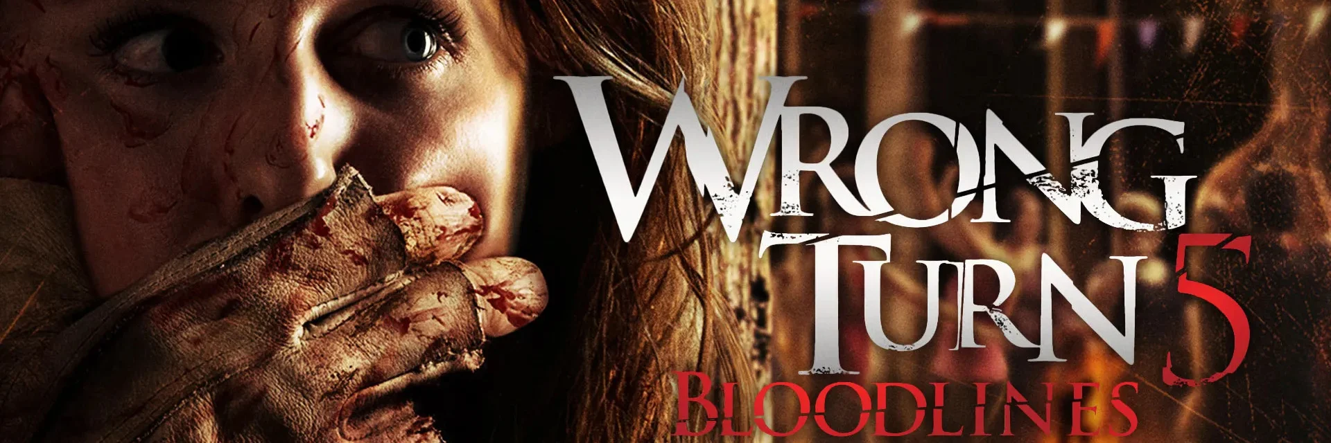 Wrong Turn 5: Bloodlines 4K 2012 big poster