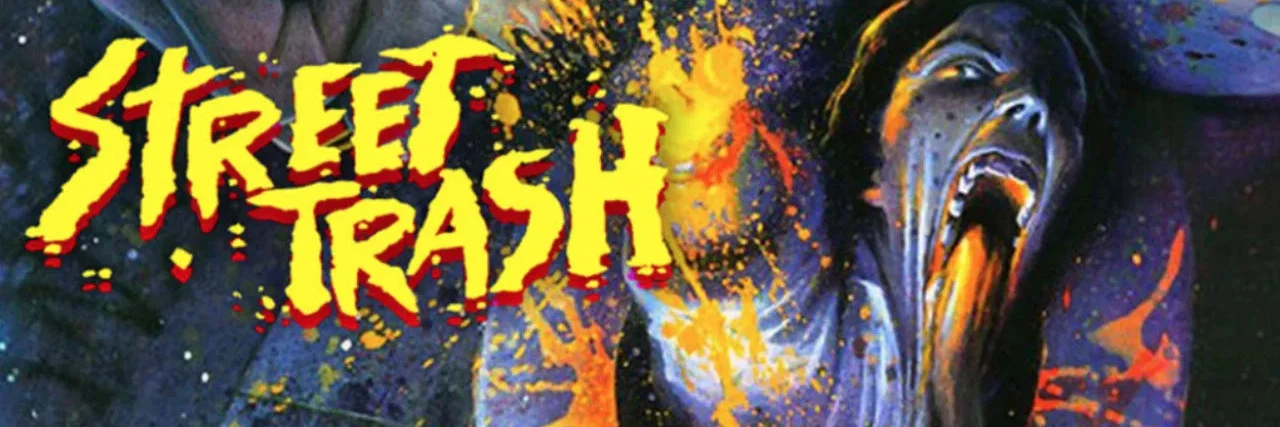 Street Trash 4K 1987 big poster