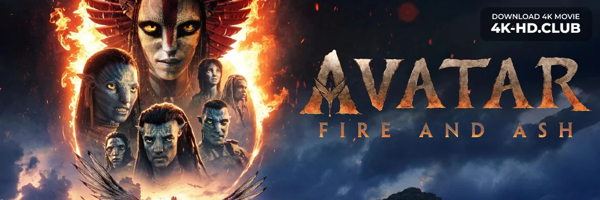 Avatar: Fire and Ash 4K 2025 big poster