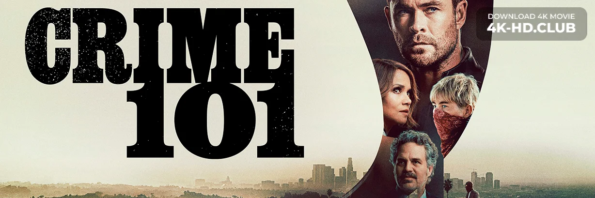 Crime 101 4K 2026 big poster