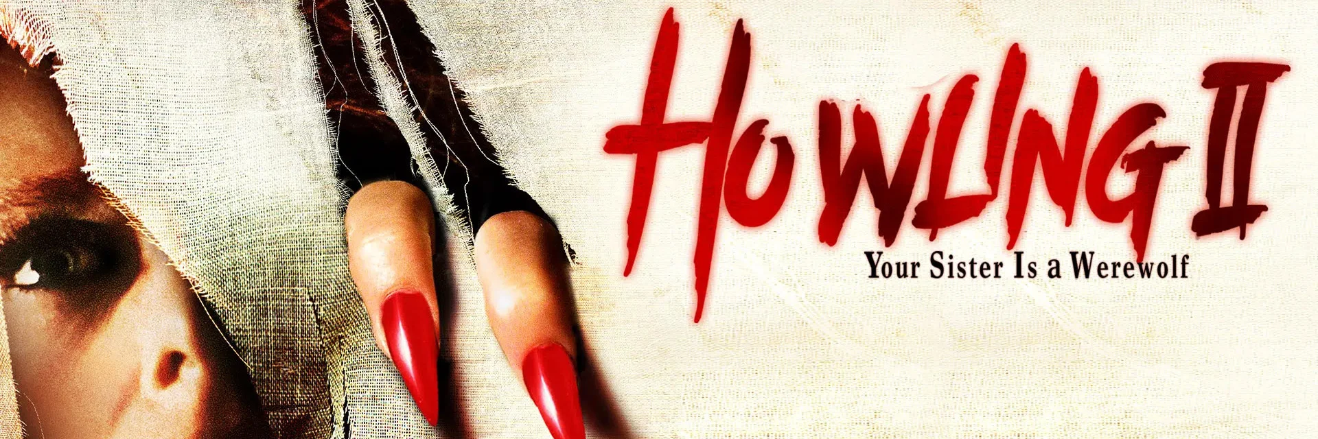 Howling II: ... Your Sister Is a Werewolf 4K 1985 big poster