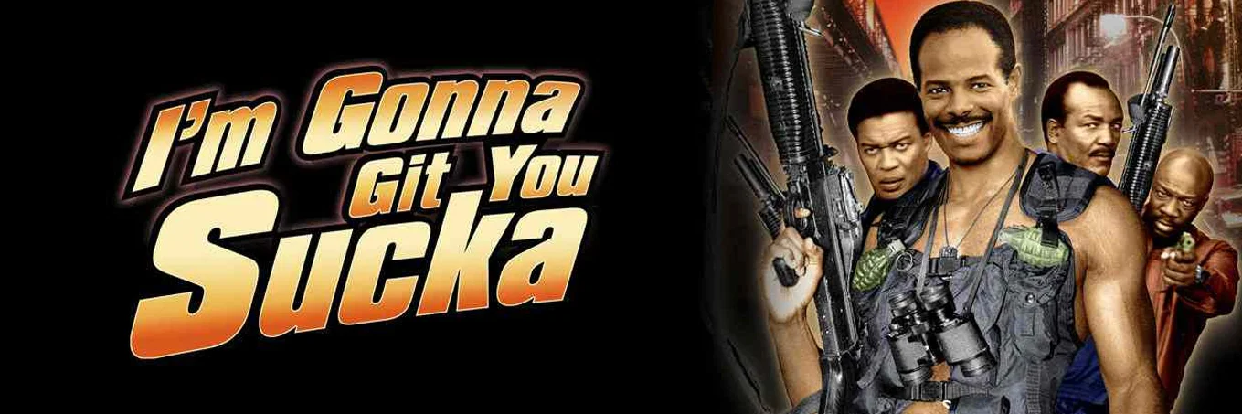 I'm Gonna Git You Sucka 4K 1988 big poster