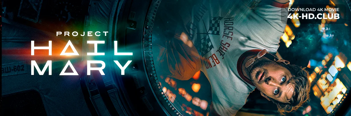 Project Hail Mary 4K 2026 big poster
