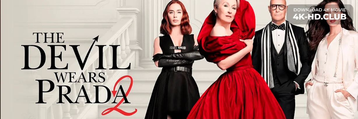 The Devil Wears Prada 2 4K 2026 big poster