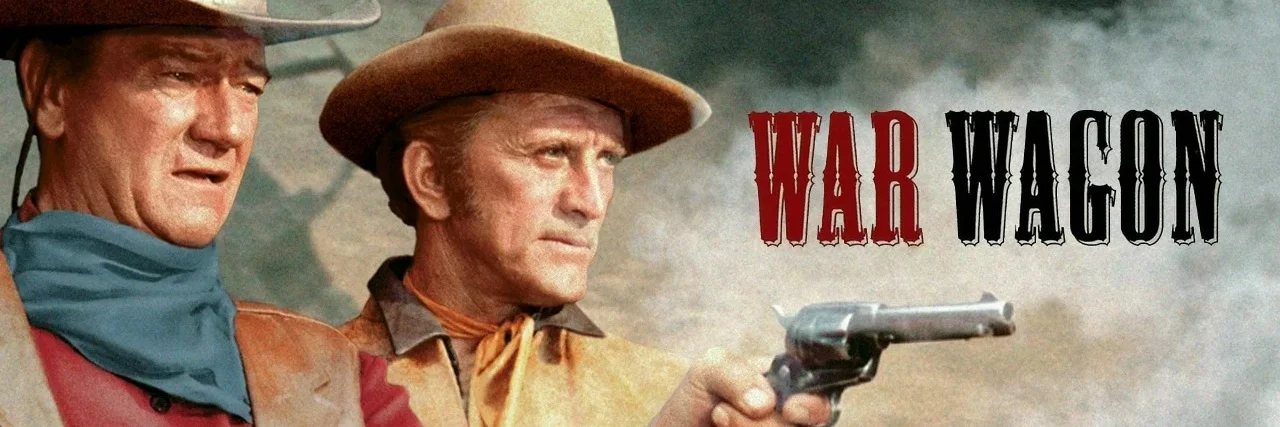 The War Wagon 4K 1967 big poster