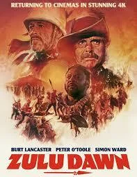 Zulu Dawn 4K 1979 Director's Cut poster