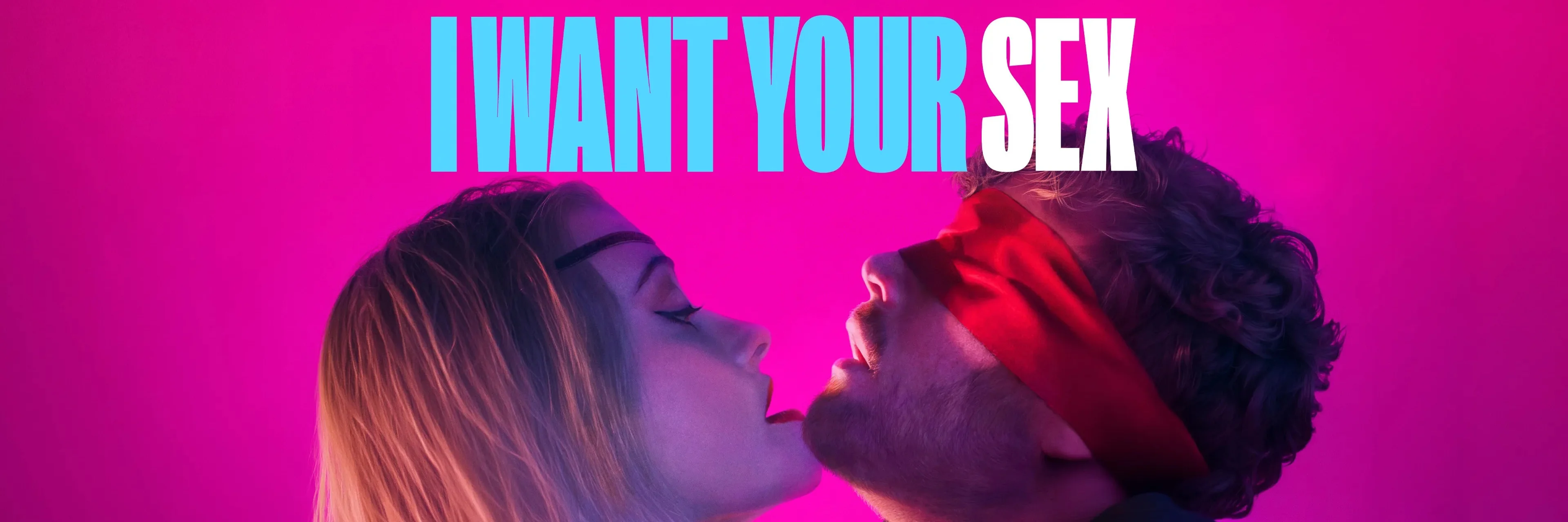 I Want Your Sex 4K 2026 big poster