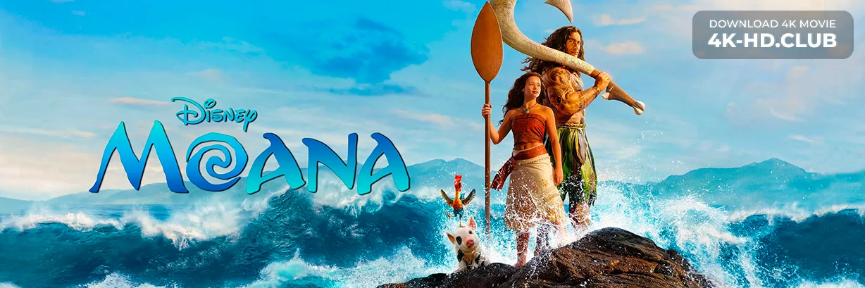 Moana 4K 2026 big poster