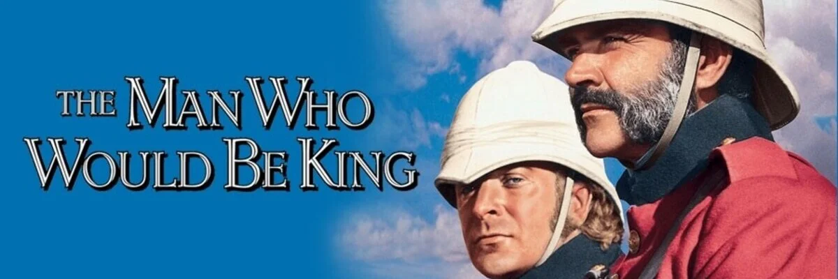 The Man Who Would Be King 4K 1975 big poster